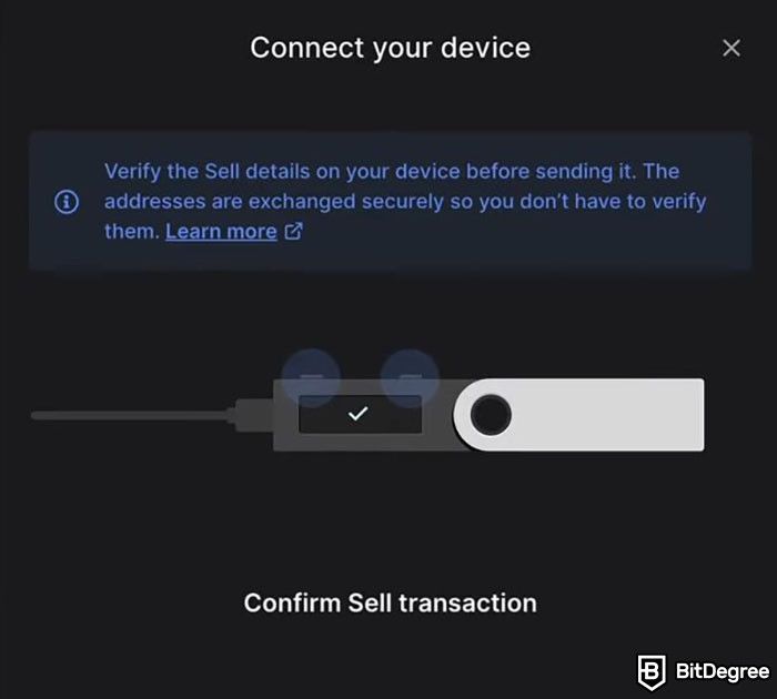 How to sell crypto from cold wallet: the prompt to connect your Ledger device to and confirm the sell transaction.