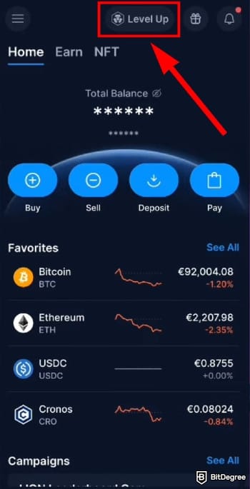 How to use Crypto.com Level Up program: tap [Level Up] on the home screen.