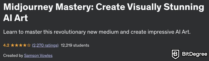 How to use Midjourney: Udemy course "Midjourney mastery".