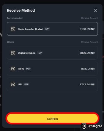 How to withdraw money from Binance in India: pick how you want to receive the money.