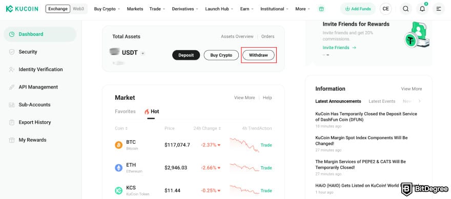 How to withdraw money from KuCoin: go to your dashboard and click "withdraw."