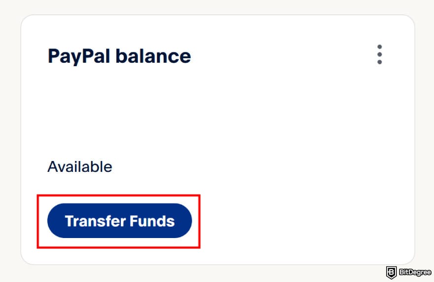 How to withdraw money from PayPal: the [Transfer Funds] button under PayPal balance.