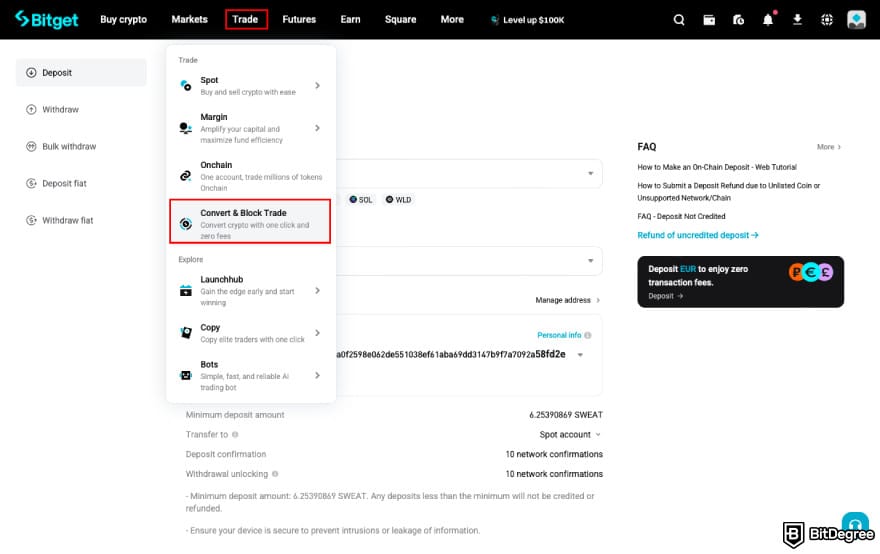 How to withdraw money from Sweatcoin: click [Convert & Block Trade] on Bitget.