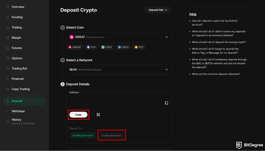 How to withdraw money from Sweatcoin: copy the deposit address on KuCoin. How to withdraw money from Sweatcoin: copy the deposit address on KuCoin.