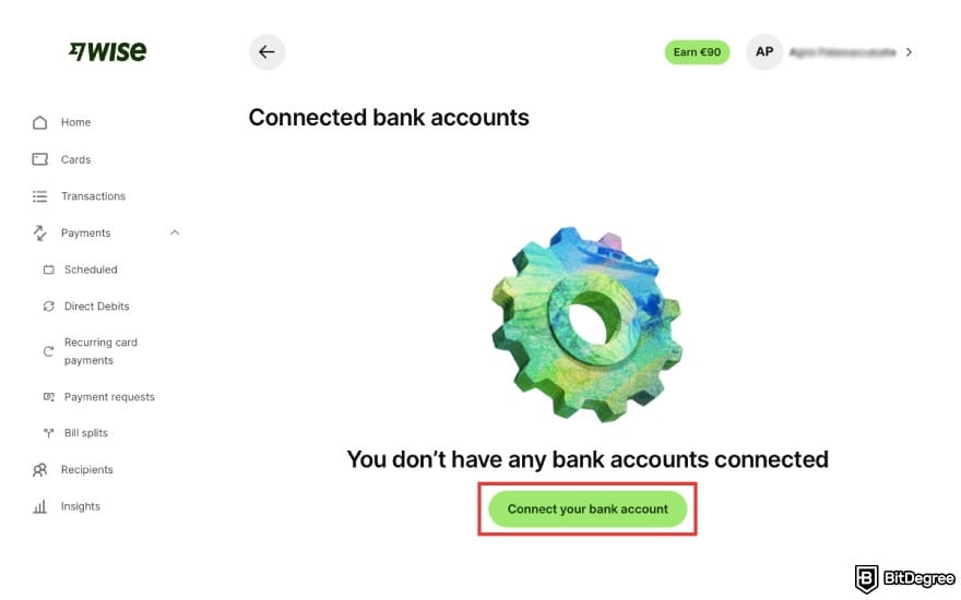 How to withdraw money from Wise to bank account: click [Connect your bank account].