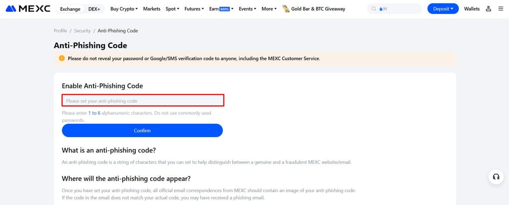 Is MEXC safe: entering anti-phishing code via the MEXC website.