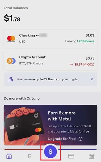 Juno Crypto review: the dollar icon on the Juno app.
