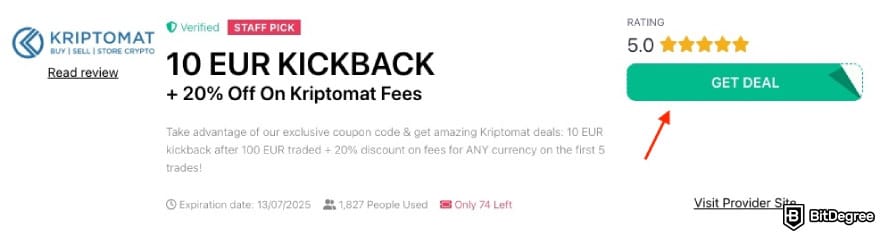 Kriptomat discount code: a red arrow pointing to the [GET DEAL] button on BitDegree's page.
