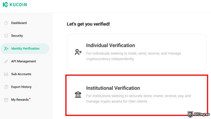 KuCoin KYC requirements: Institutional Verification option on KuCoin.