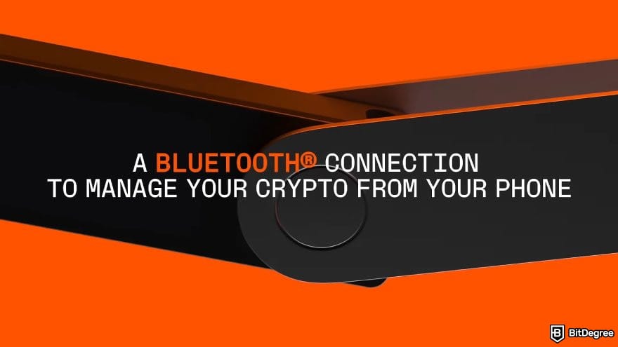 Ledger Nano X review: a brief description of Ledger Nano X Bluetooth capability.