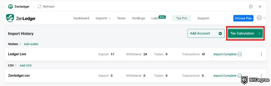 Ledger taxes: [Tax Calculation] button at the top right of Import History on ZenLedger.