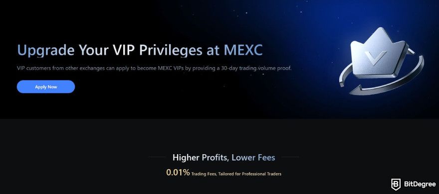 MEXC fees: applying for VIP programs to unlock lower trading fees and various other perks.