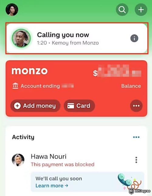 Monzo review: the call status notification inside the Monzo app.