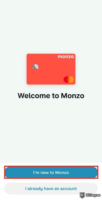 Monzo review: Monzo's sign-up form, with the [I'm new to Monzo] button outlined.