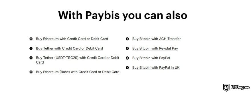 Paybis review: a list of some additional features offered by Paybis.