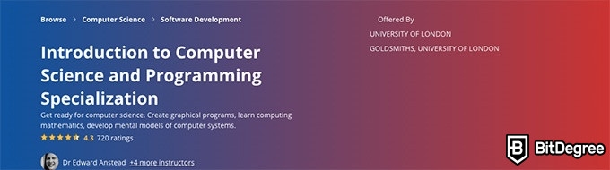 Introduction to Computer Science and Programming Specialization [3 courses]  (UoL)