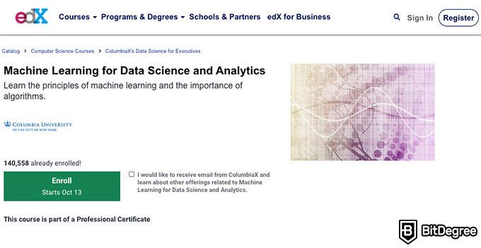 Columbia University online courses: Machine Learning for Data Science and Analytics.