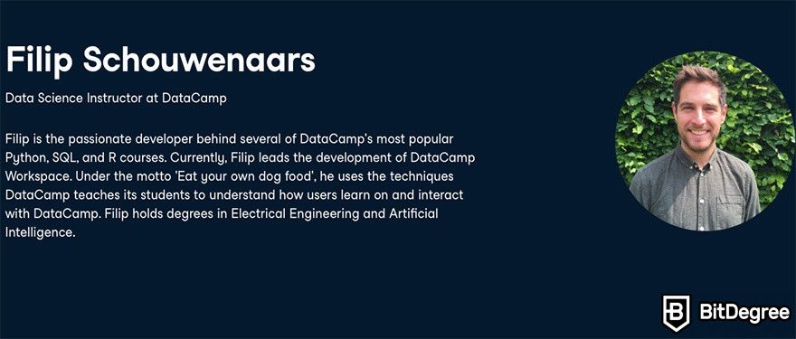 DataCamp R: Instructor Filip Schouwenaars.