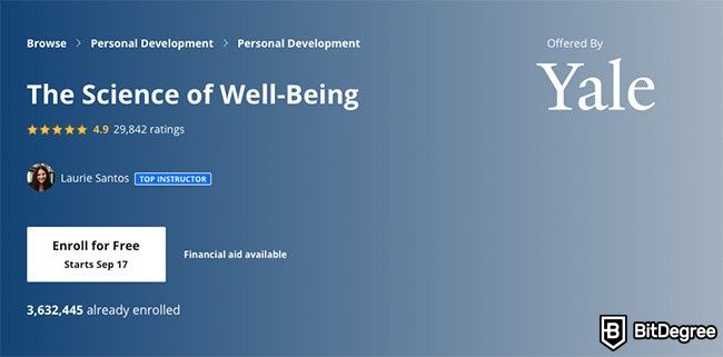 Disntace Learning: Yale The Science of Well-Being course on Coursera.