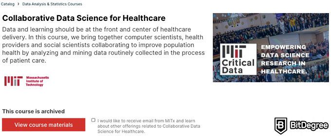 MIT machine learning course: Collaborative Data Science for Healthcare.
