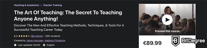 Online teaching courses: the art of teaching: the secret to teaching anyone anything.