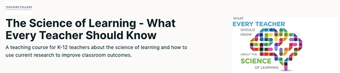 Online teaching courses: the science of learning - what every teacher should know.