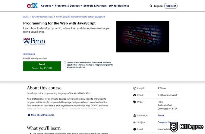 UPENN online courses: Programming for the Web with JavaScript.