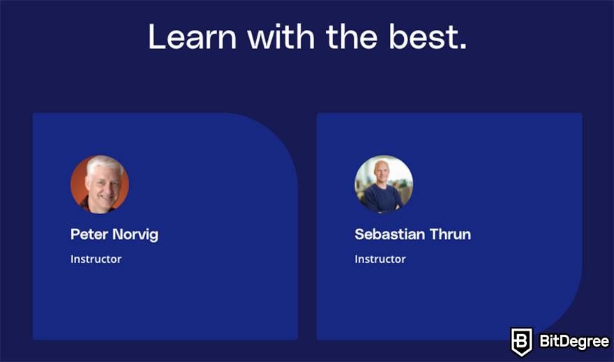 How to learn AI: Course instructors - Peter Norvig and Sebastian Thrun.