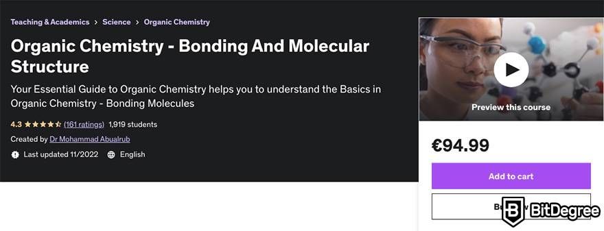 Online chemistry courses: the Organic Chemistry - Bonding And Molecular Structure course on Udemy.
