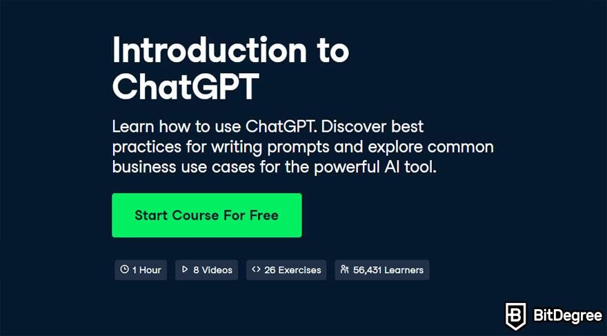 Where to learn ChatGPT: the Introduction to ChatGPT course on DataCamp.